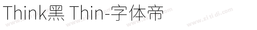 Think黑 Thin字体转换